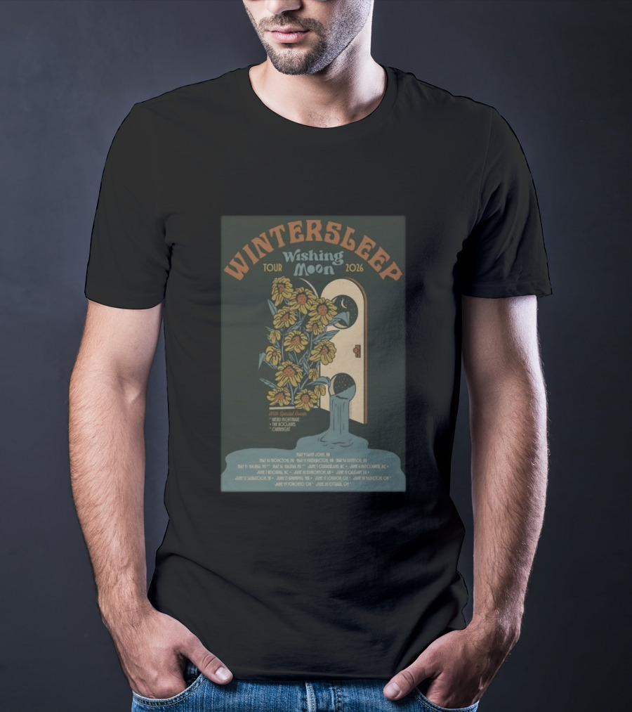 Wintersleep Wishing Moon Tour 2026 Sunflowers Special Guests Dates T-Shirt