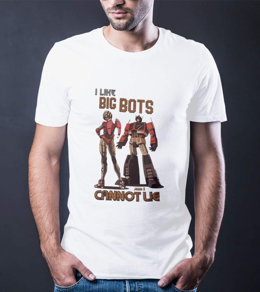 I Like Big Bots And I Cannot Lie Optimus Prime Elita One Transformers Generation 1 T-Shirt