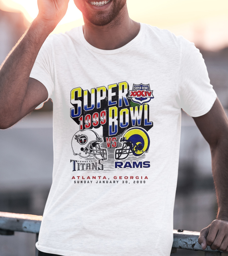 Super Bowl XXXIV 1999 Titans Vs Rams Atlanta Georgia January 30 2000 T-Shirt