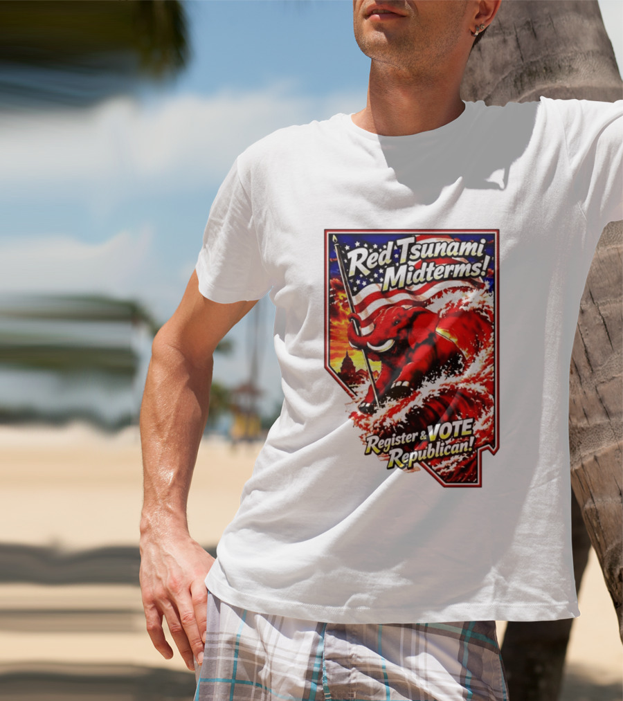 Red Tsunami Midterms Register And Vote Republican Political Elephant With American Flag T-Shirt