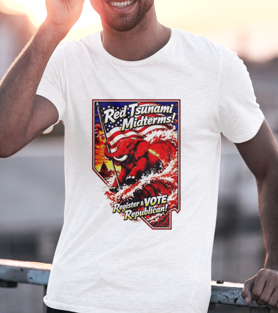Red Tsunami Midterms Register And Vote Republican Political Elephant With American Flag T-Shirt