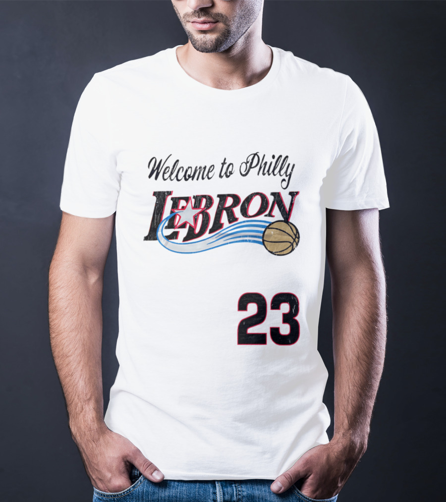 Welcome To Philly Lebron Basketball Number 23 T-Shirt