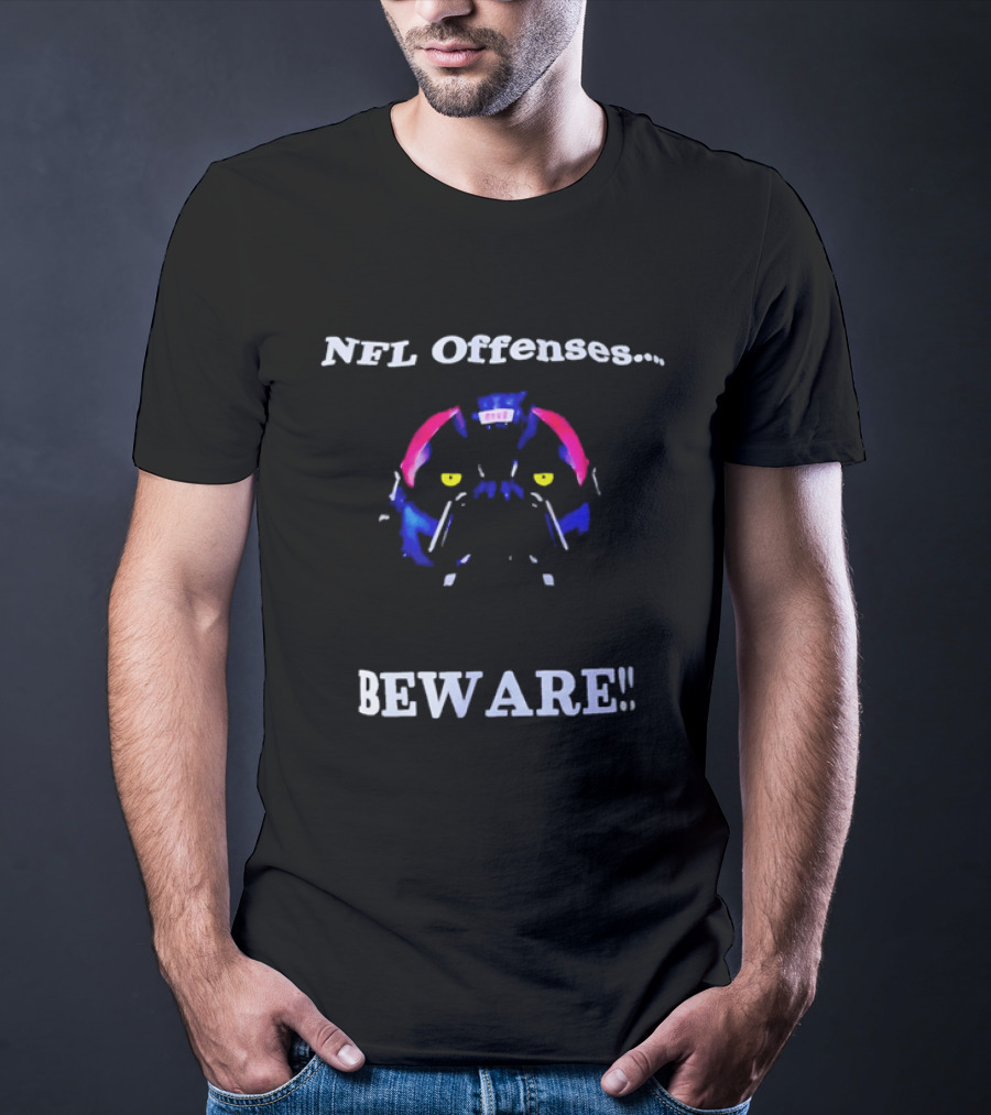 NFL Offenses Beware Bulldog T-Shirt