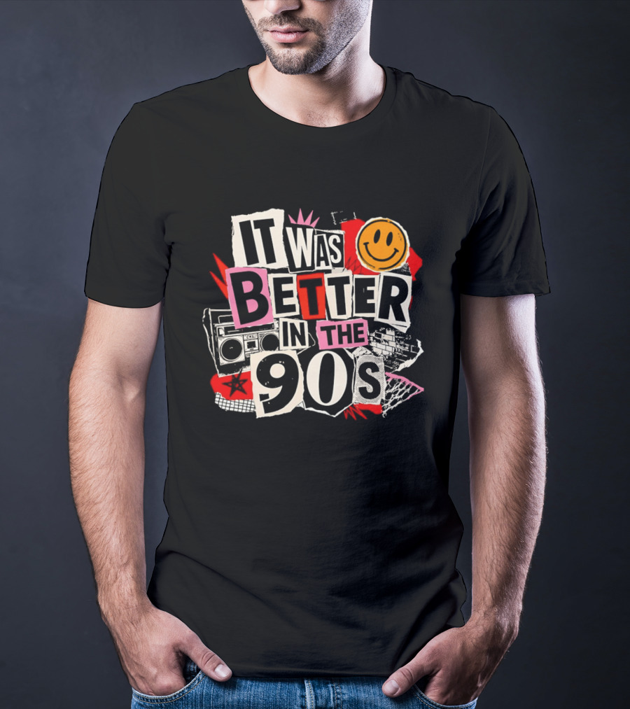 It Was Better In The 90s Boombox And Smiley Face Retro 90s Nostalgia T-Shirt
