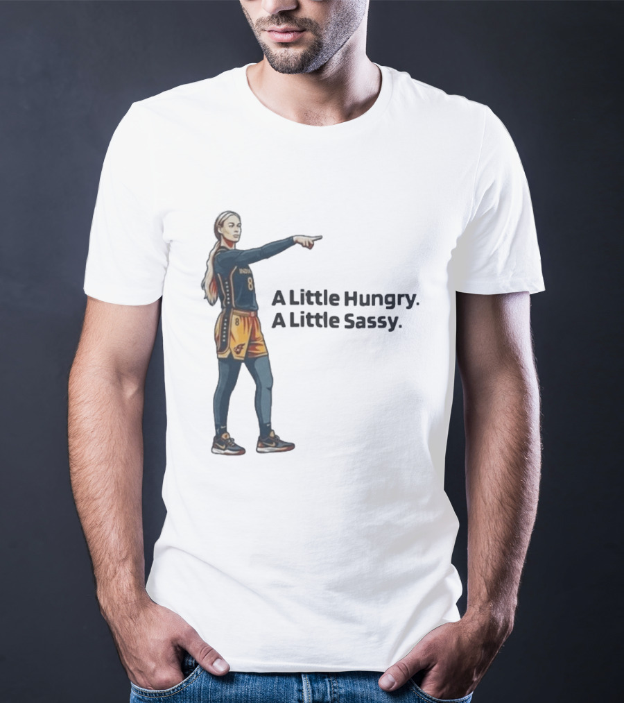 Sophie Cunningham A Little Hungry A Little Sassy Basketball T-Shirt