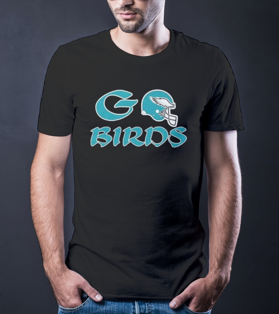 Go Birds Philadelphia Eagles Helmet Football Fan Spirit T-Shirt
