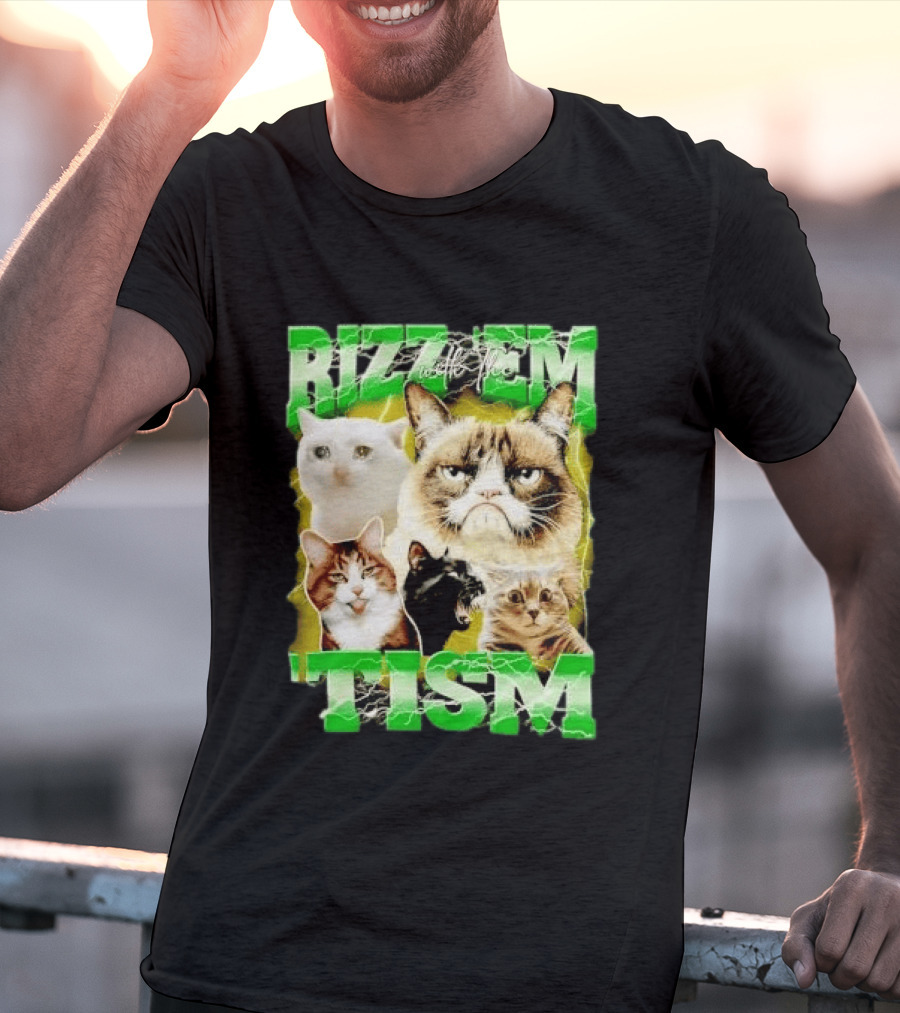 Rizz 'em With The 'Tism Cats Internet Meme T-Shirt