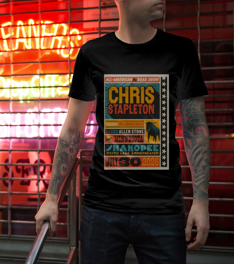 All American Road Show Chris Stapleton Featuring The Honchos With Special Guest Allen Stone Shakopee Minnesota Mystic Lake Amphitheater July 30 2026 T-Shirt