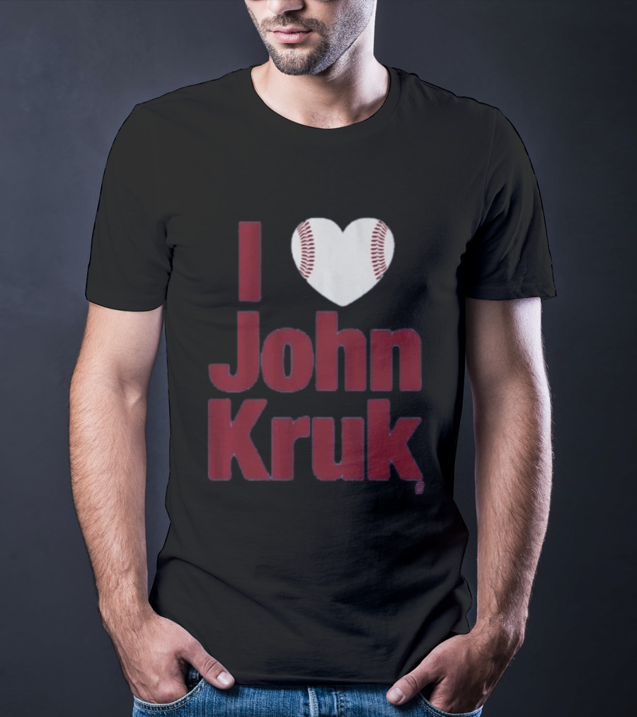 I Heart John Kruk Baseball Fan Favorite T-Shirt
