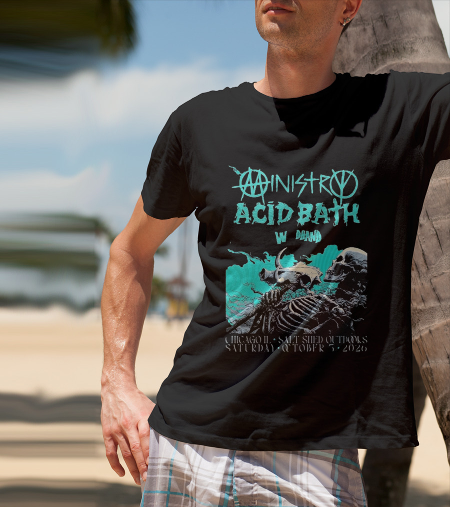 Ministry X Acid Bath Windhand Chicago IL Salt Shed Outdoors October 3 2026 Skeletons And Sea Monster T-Shirt