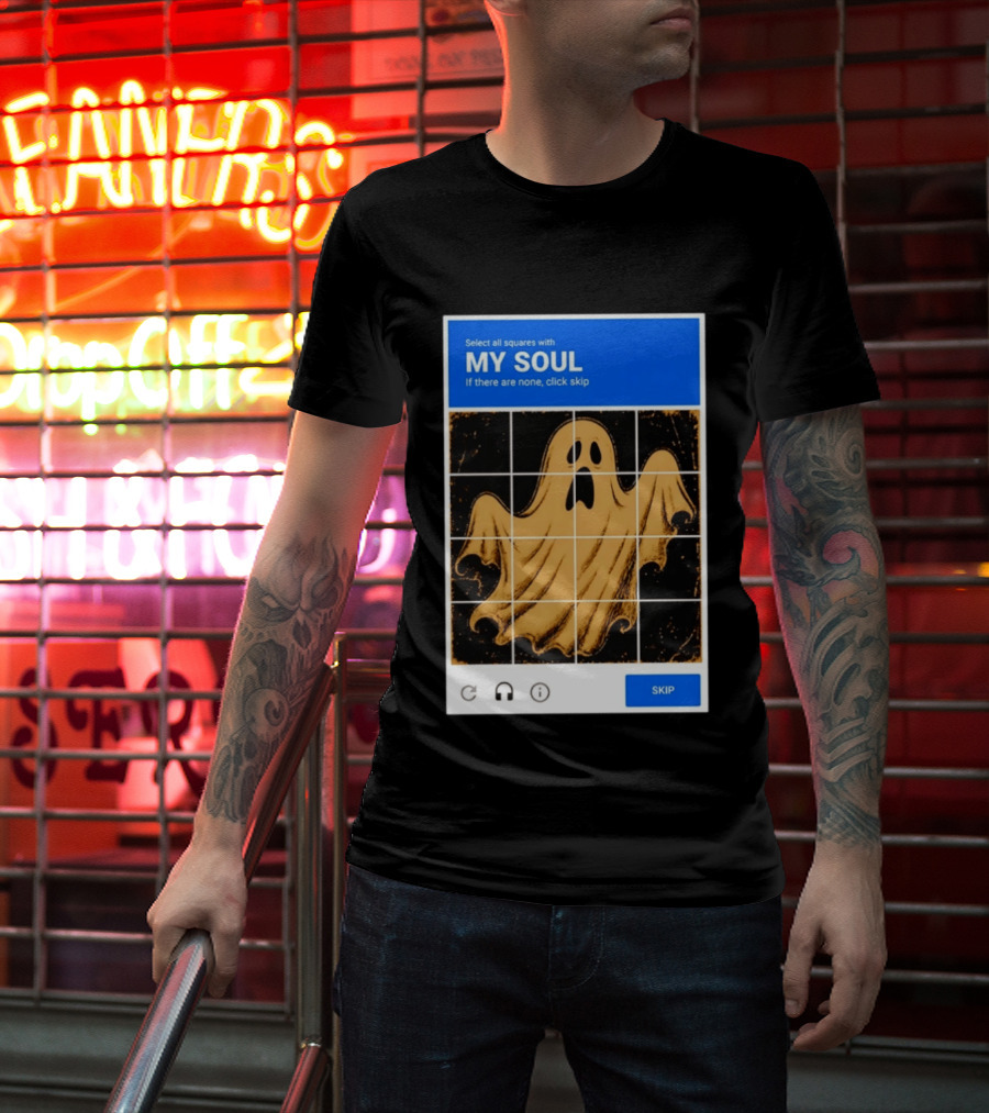 My Soul Ghost Captcha Meme Select All Squares Internet Humor T-Shirt