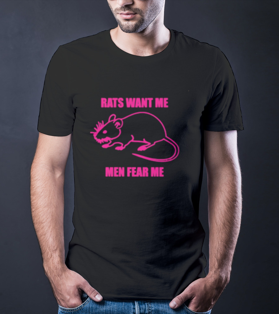 Rats Want Me Men Fear Me Pink Outline Rat Joke T-Shirt