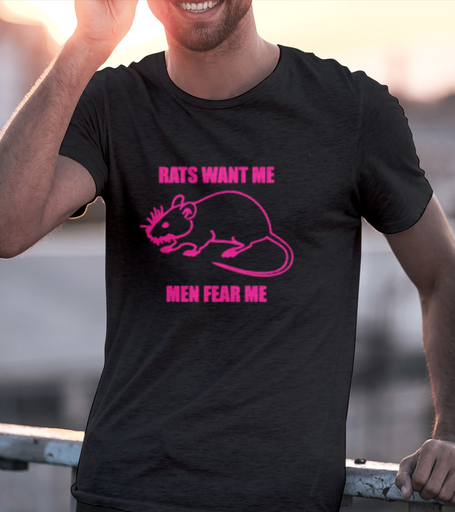 Rats Want Me Men Fear Me Pink Outline Rat Joke T-Shirt