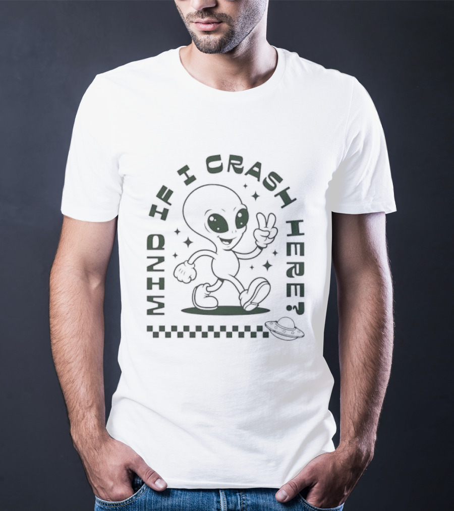 Mind If I Crash Here Alien Peace Sign UFO T-Shirt