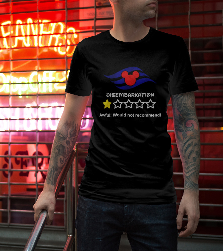 Disney Cruise Disembarkation Awful Review One Star Rating Mickey T-Shirt