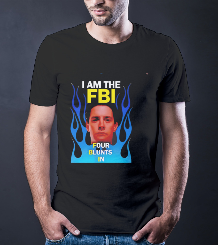 I Am The FBI Four Blunts In Special Agent Dale Cooper Blue Flame T-Shirt