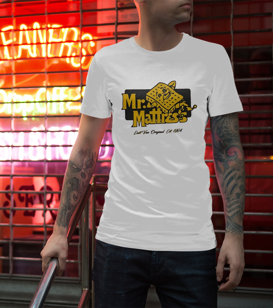 Mr Mattress East Van Original Est 1971 Flippable GOLD T-Shirt