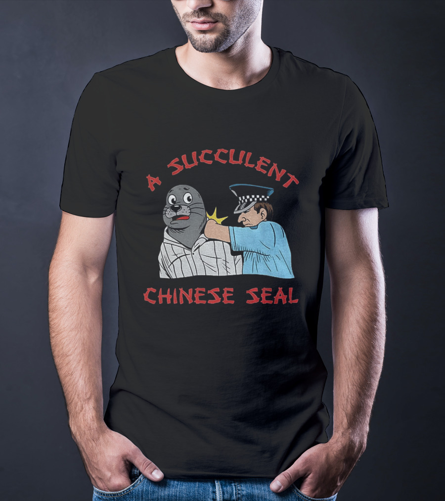 A Succulent Chinese Seal Cartoon Police Officer Humor T-Shirt