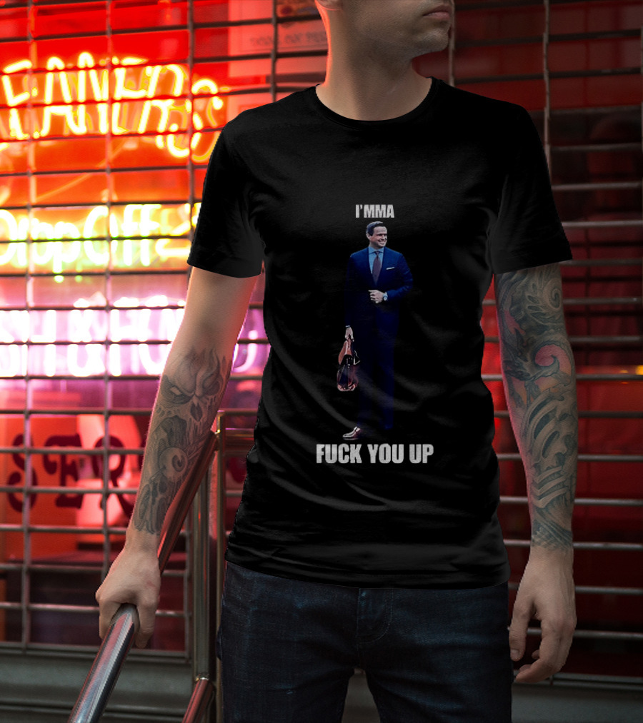 Aidan Kearney I'mma Fuck You Up Business Suit Humor T-Shirt