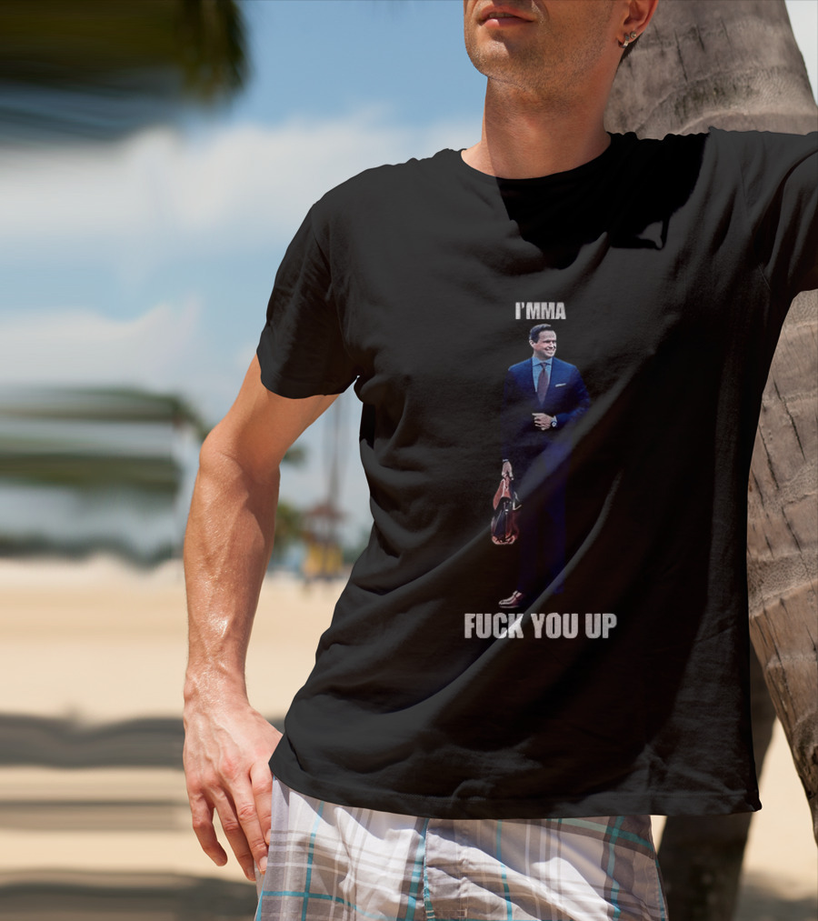 Aidan Kearney I'mma Fuck You Up Business Suit Humor T-Shirt