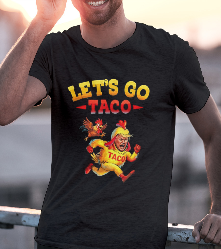 LET'S GO TACO Chicken Costume Running Man T-Shirt