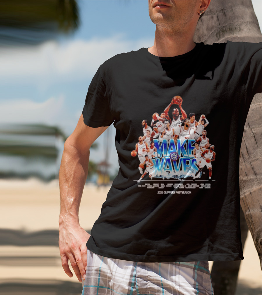 Make Waves Los Angeles Clippers NBA Basketball 2026 Players T-Shirt