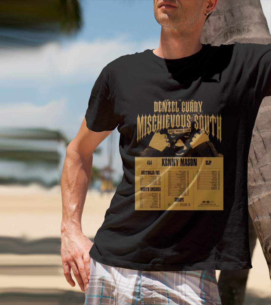 Denzel Curry Mischievous South 2025 World Tour Kenny Mason Clip 454 Australia North America Europe Dates T-Shirt
