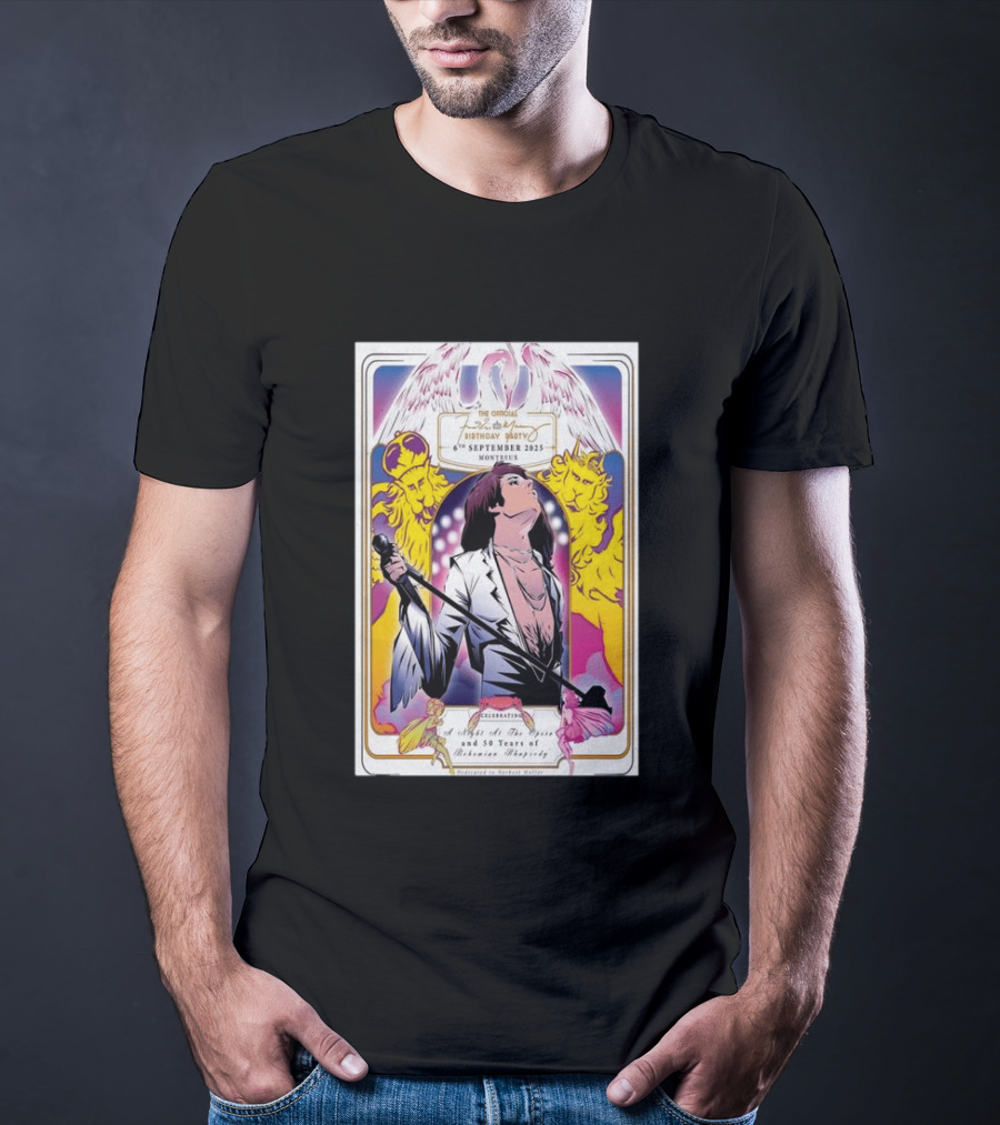 Freddie Mercury 79th Birthday Montreux 6th September 2025 50 Years Of Bohemian Rhapsody Celebration T-Shirt