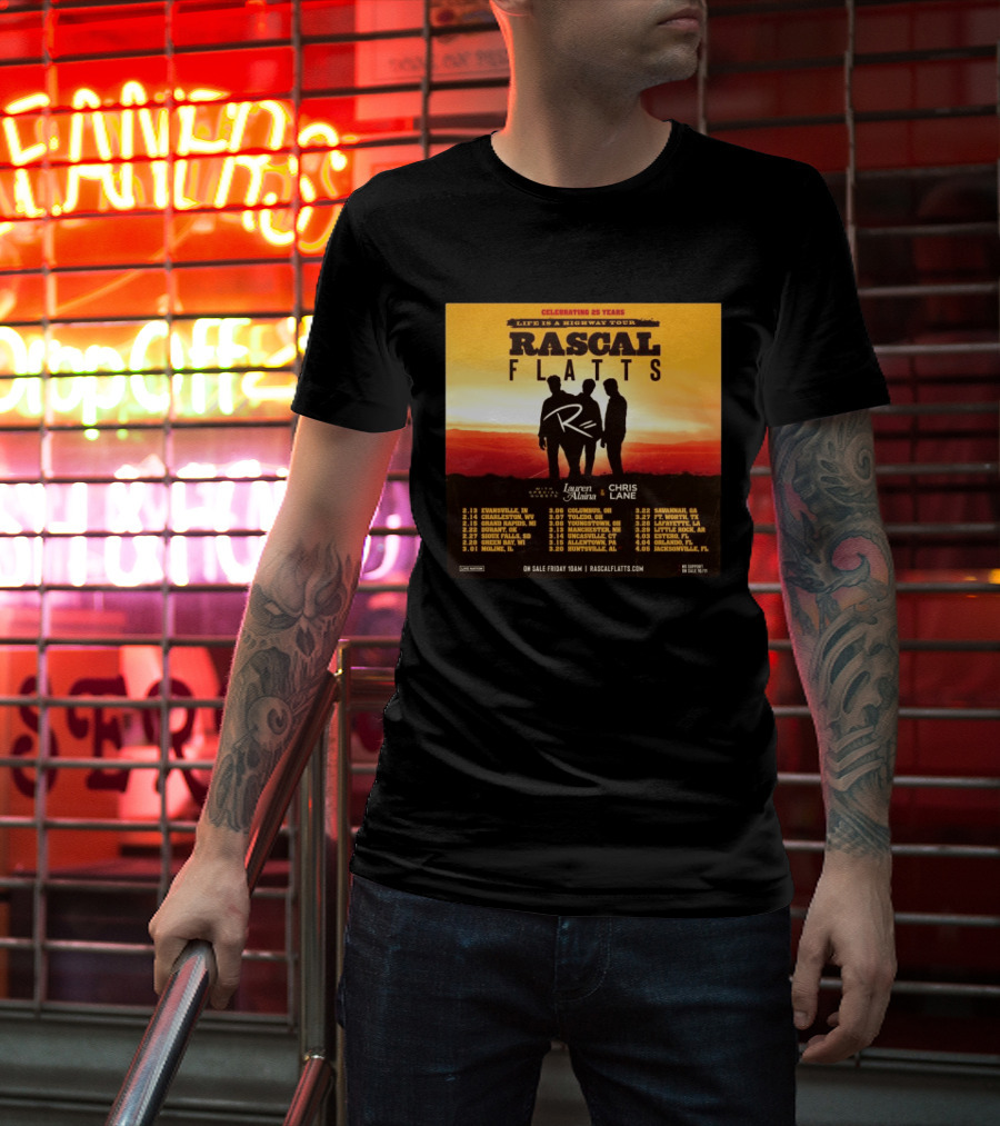 Celebrating 25 Years Life Is A Highway Tour Rascal Flatts Featuring Lauren Alaina Chris Lane T-Shirt