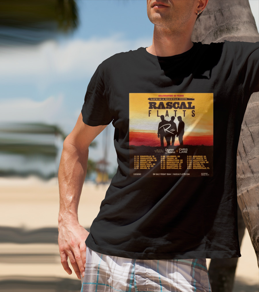 Celebrating 25 Years Life Is A Highway Tour Rascal Flatts Featuring Lauren Alaina Chris Lane T-Shirt