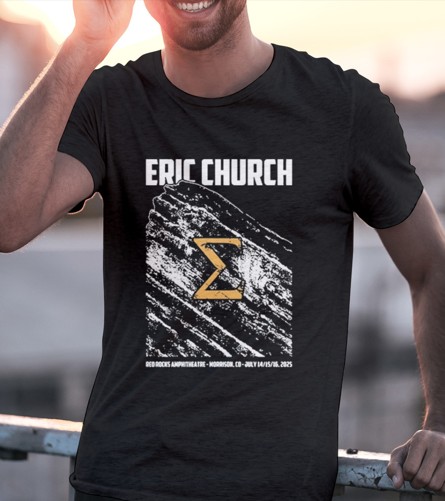 Eric Church Red Rocks Amphitheater Morrison July 14 16 2025 Sigma Symbol Event T-Shirt