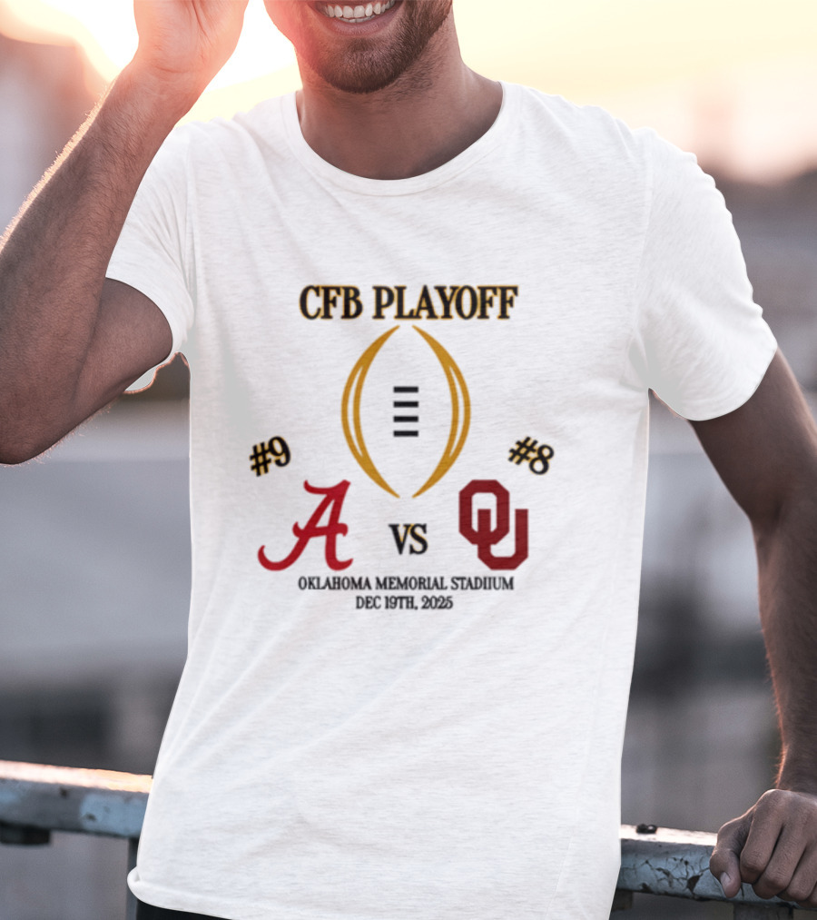 CFB Playoff Alabama Vs Oklahoma December 31 2025 Oklahoma Memorial Stadium T-Shirt