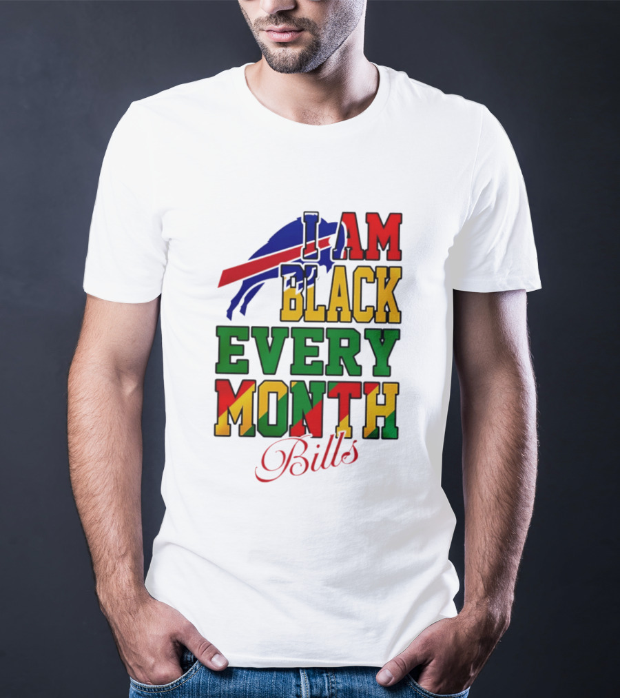 Buffalo Bills I Am Black Every Month Juneteenth Bills T-Shirt