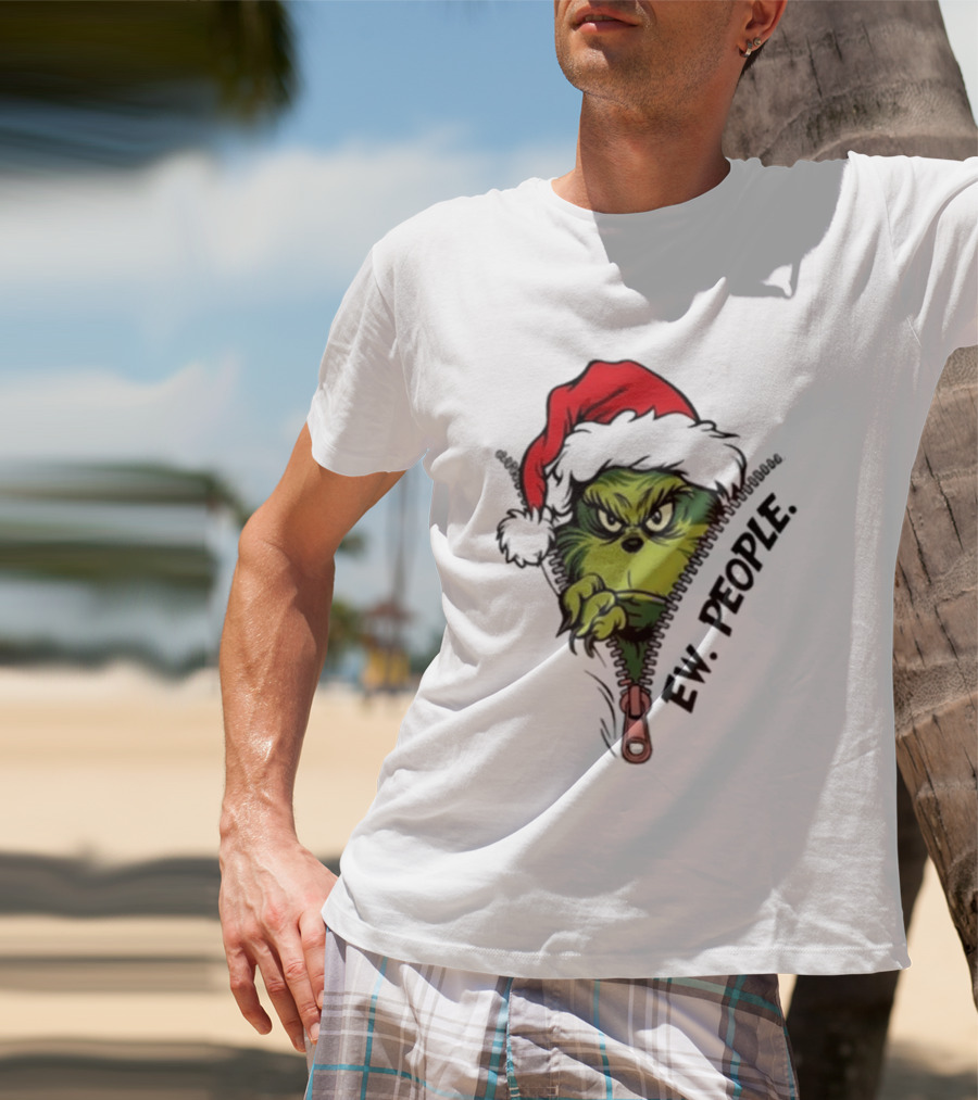 Ew People Grinch Christmas 2025 Holiday Humor T-Shirt