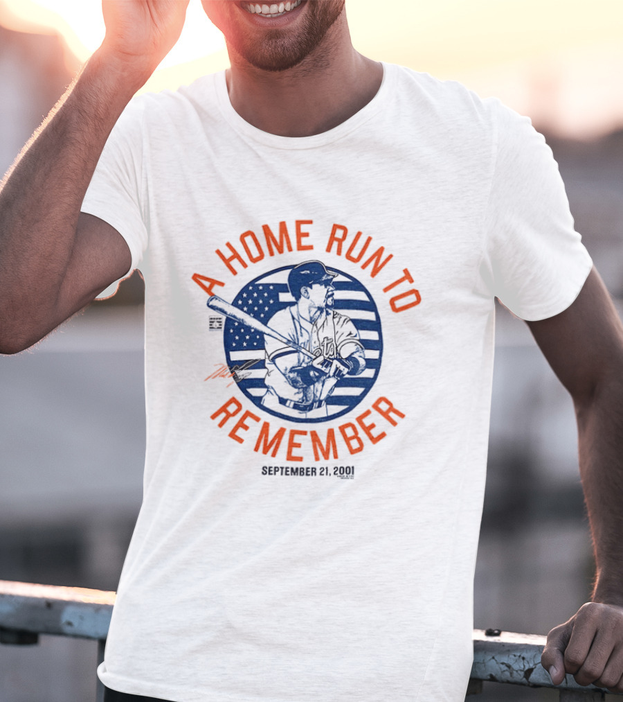Mike Piazza New York Mets September 21 2001 A Home Run To Remember T-Shirt