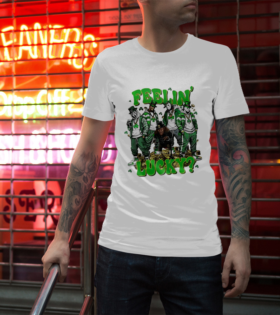 Feelin' Lucky Thug Life Movie Characters St. Patrick's Day T-Shirt