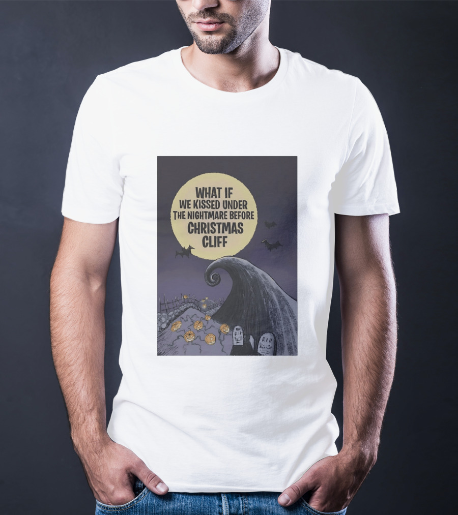 What If We Kissed Under The Nightmare Before Christmas Cliff Halloween Moon Bats Pumpkins Graveyard Scene T-Shirt