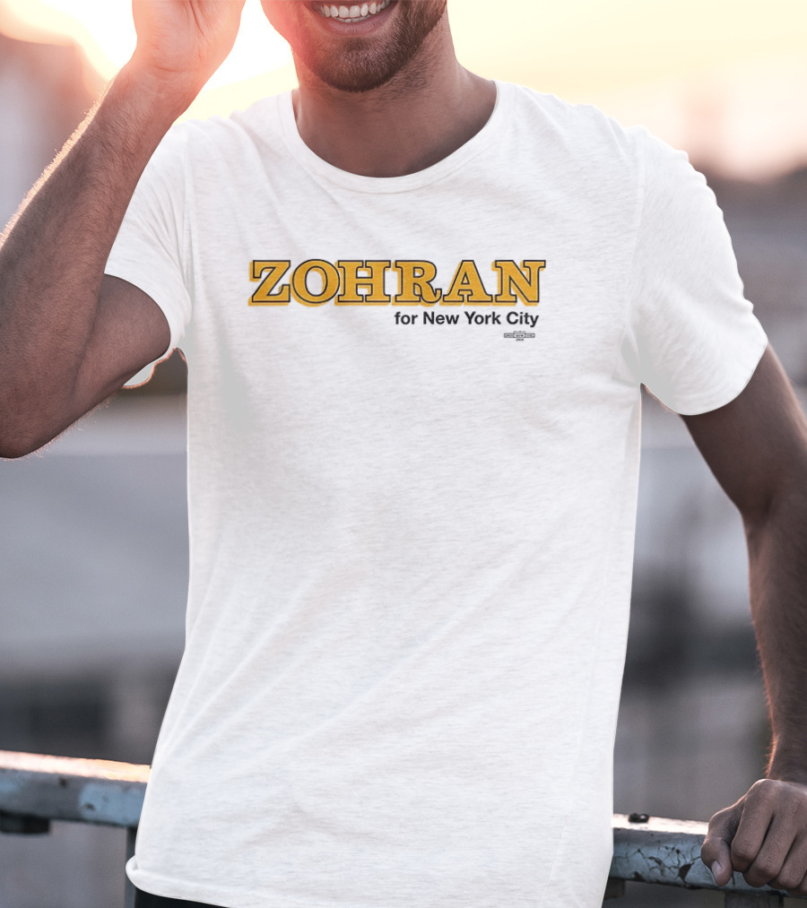 Zohran For New York City Mayor 2025 Campaign Merchandise T-Shirt