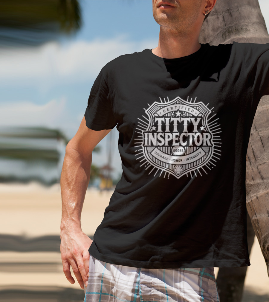 Aimee Garcia Certified Titty Inspector T-Shirt
