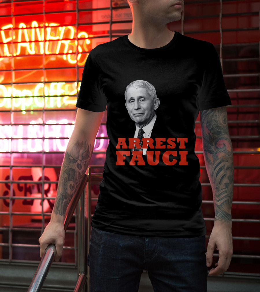 Arrest Dr Fauci Meme Face T-Shirt