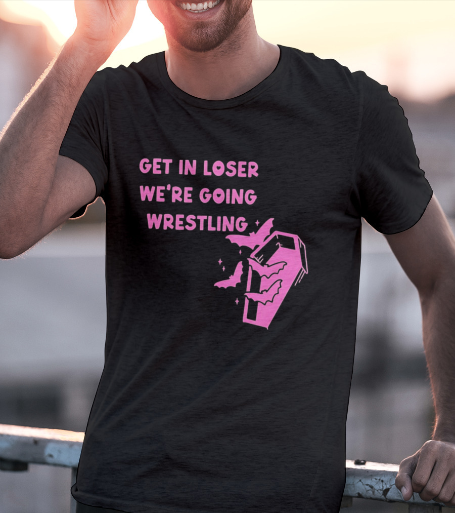 Get In Loser We're Going Wrestling Coffin With Bats And Stars T-Shirt