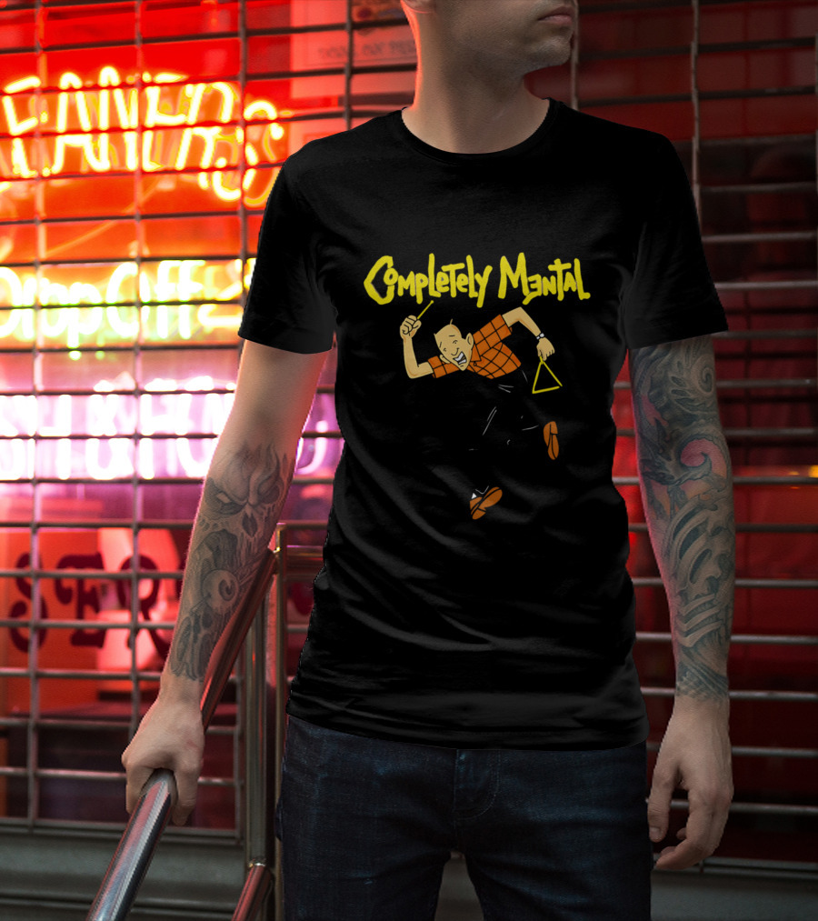 Completely Mental Man With Triangle Instrument Enthusiastic Percussionist T-Shirt