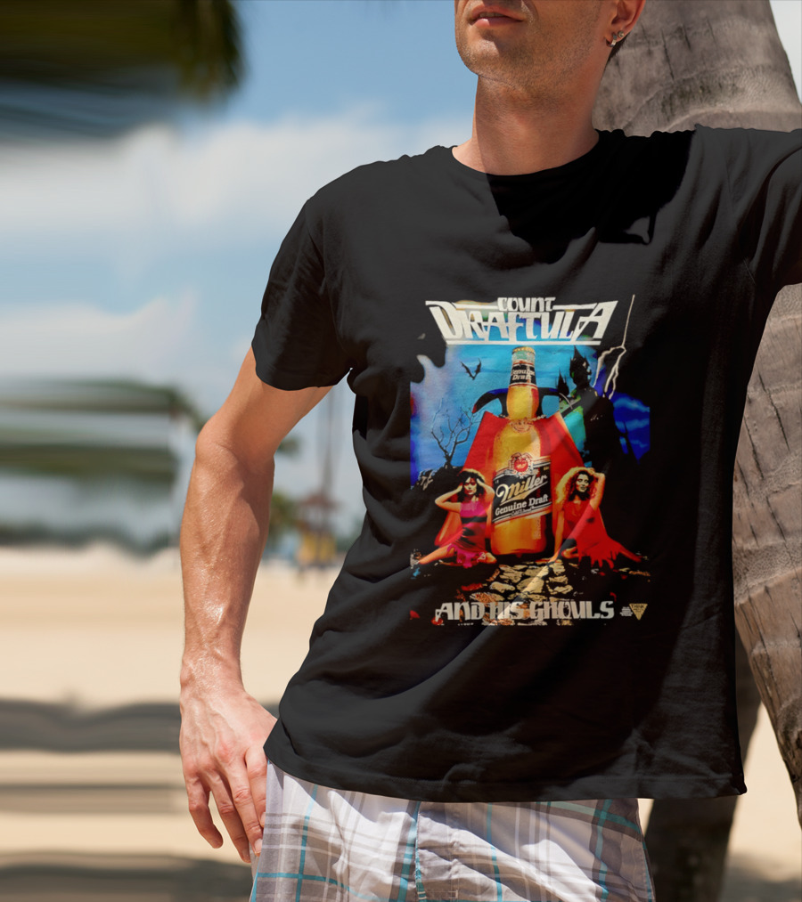 Count Draftula Miller Genuine Draft Beer And His Ghouls T-Shirt