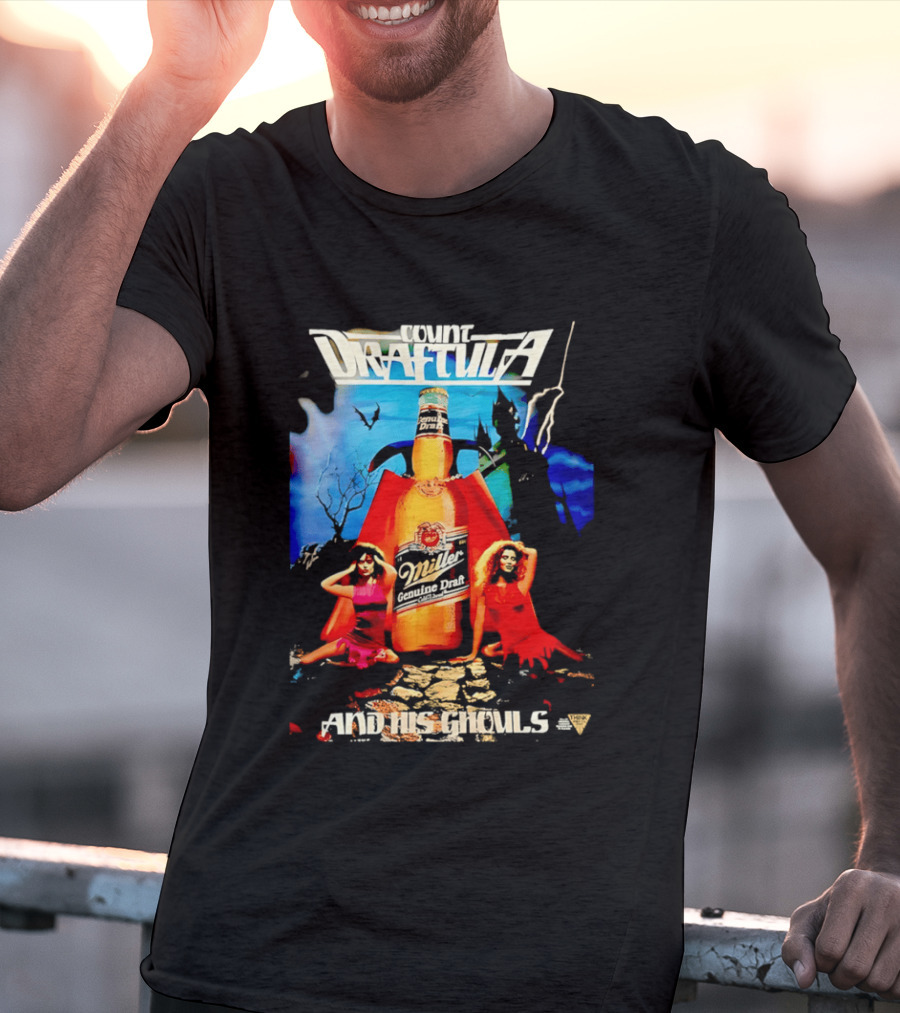 Count Draftula Miller Genuine Draft Beer And His Ghouls T-Shirt