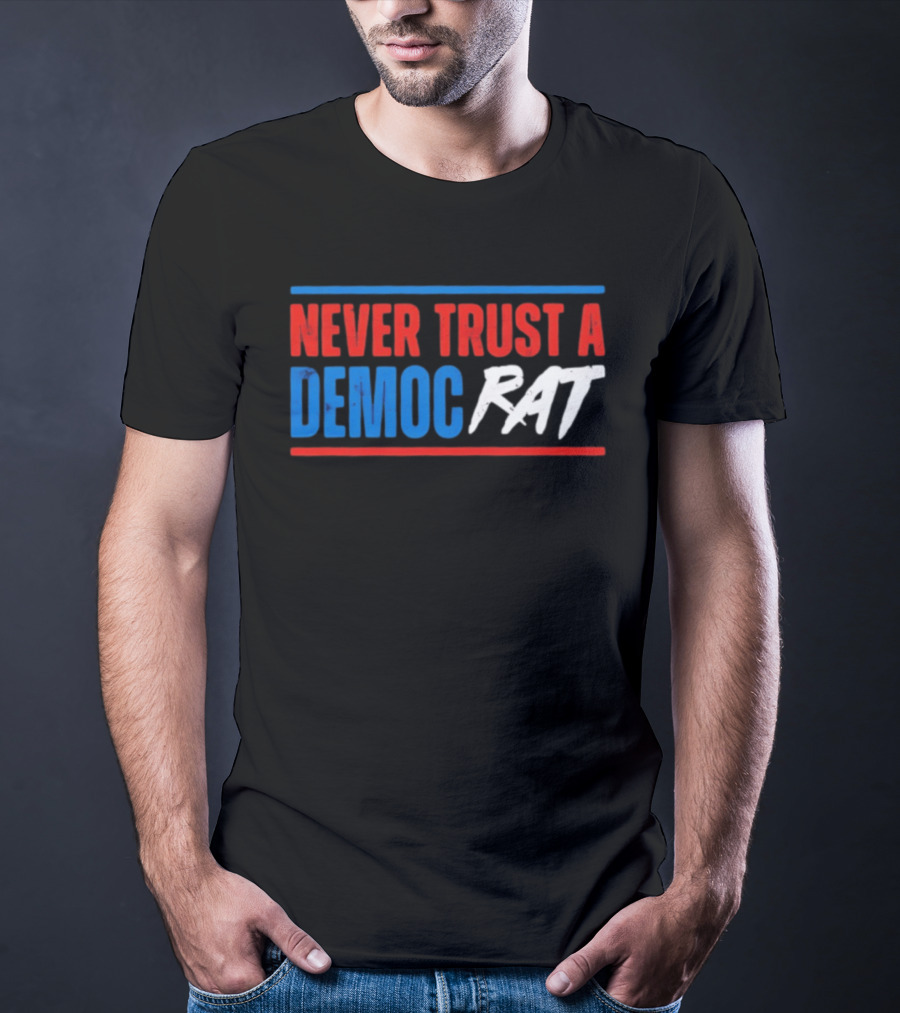 Never Trust A Democrat Political Rat T-Shirt