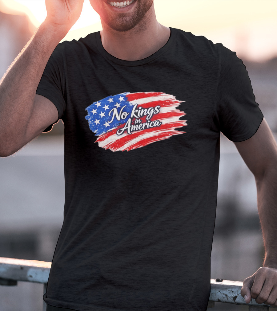 No Kings In America Patriotic Stars And Stripes T-Shirt