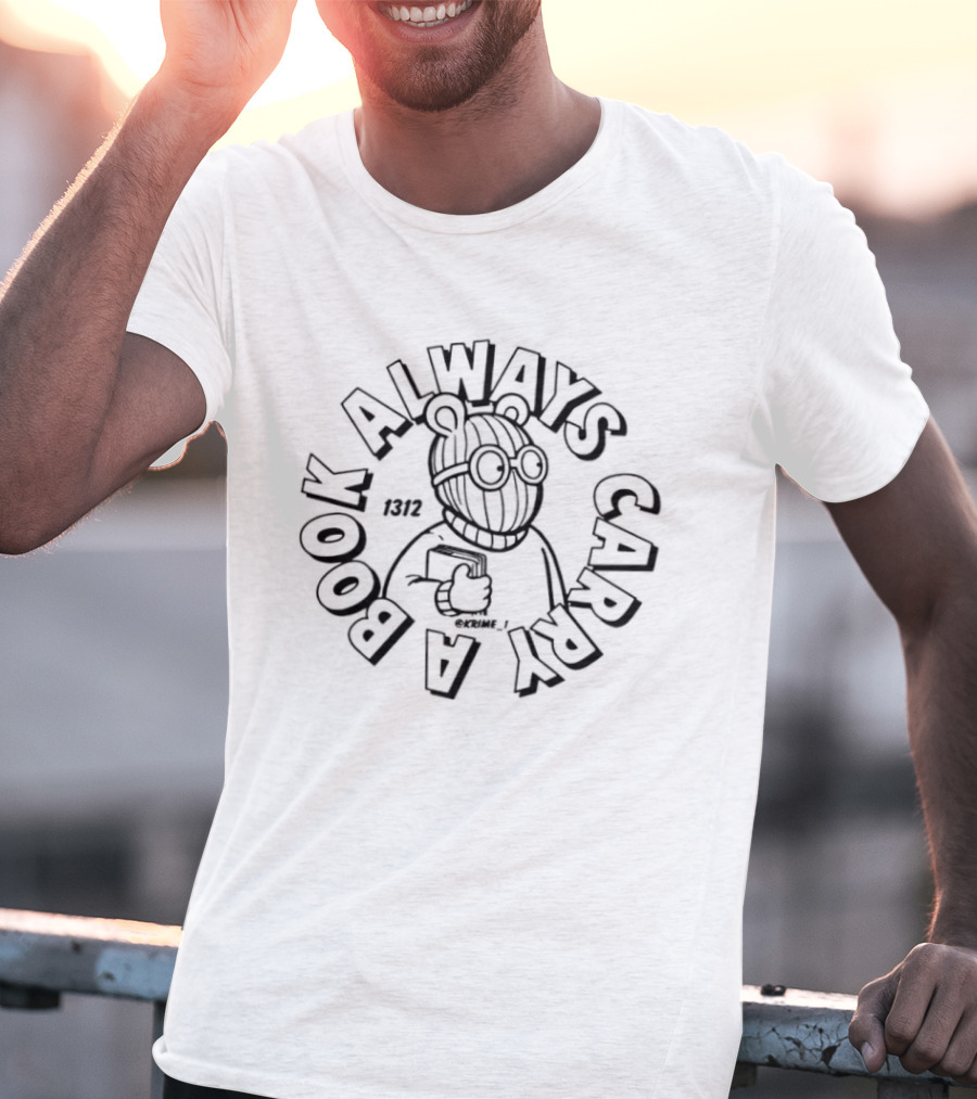 Always Carry A Book Arthur Read Reading Bear T-Shirt