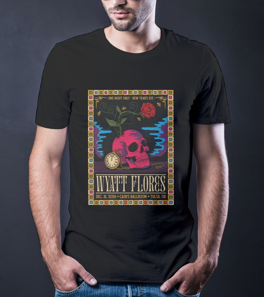 Wyatt Flores New Year's Eve Concert 2026 Cain's Ballroom Tulsa OK T-Shirt