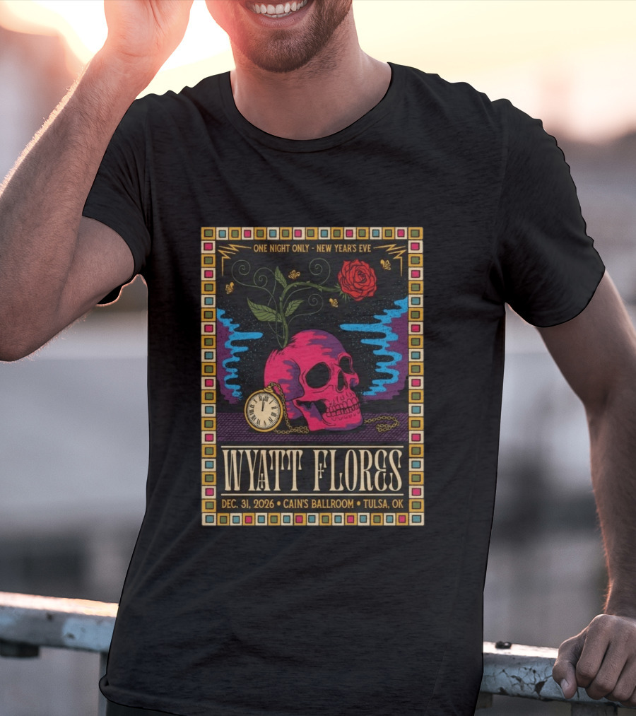 Wyatt Flores New Year's Eve Concert 2026 Cain's Ballroom Tulsa OK T-Shirt