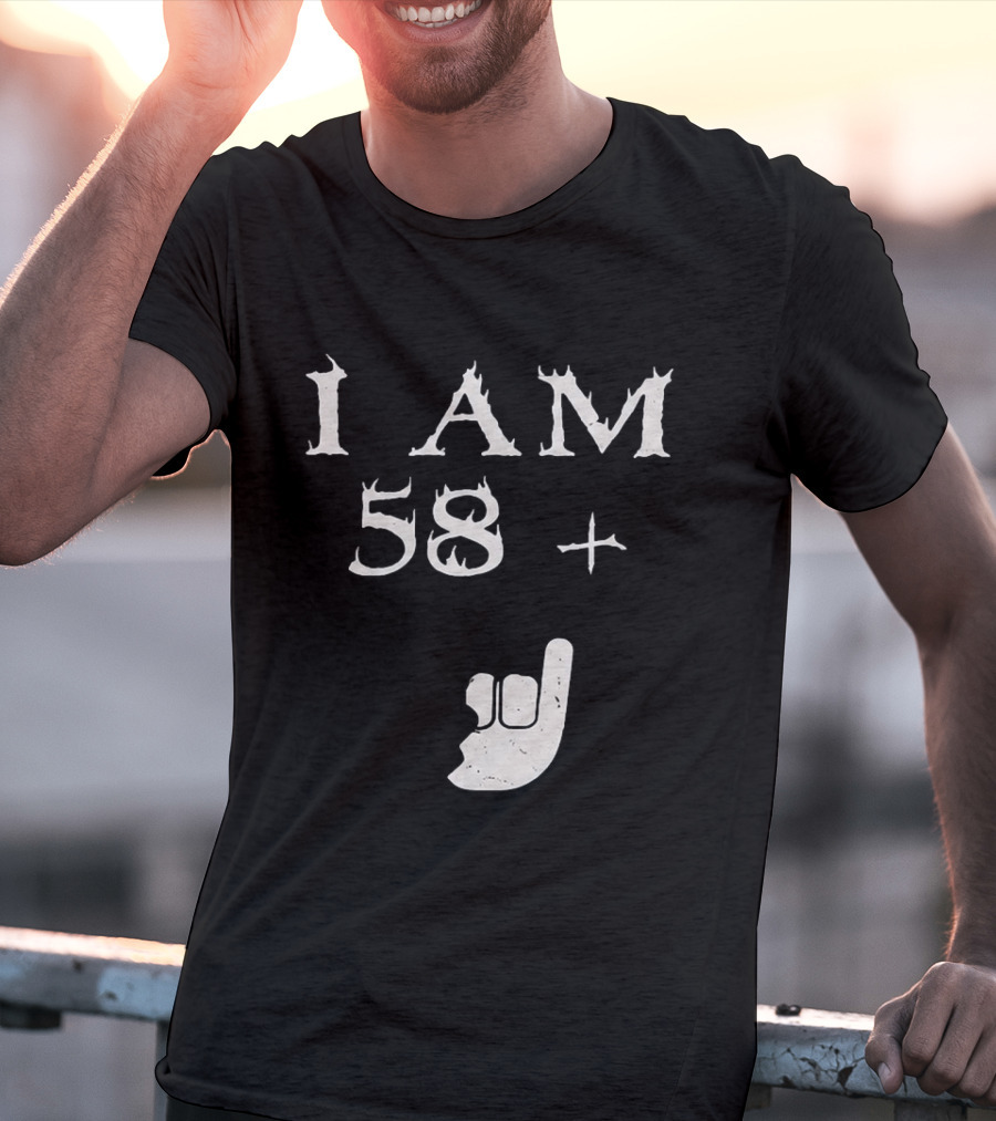 I Am 58 Plus Rock Hand Gesture T-Shirt